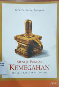 Menuju Puncak Kemegahan (Sejarah Kerajaan Majapahit)