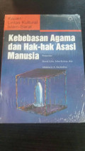 Kajian Lintas Kultural Islam-Barat : Kebebasan Agama Dan Hak-Hak Asasi Manusia