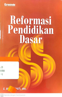 Reformasi Pendidikan Dasar