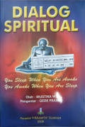 Dialog spiritual : You sleep when you are awake you awake when you are sleep