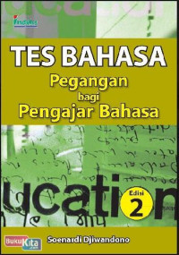 Tes Bahasa Pegangan Bagi Pengajar Bahasa Edisi 2