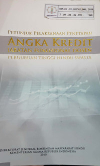 Petunjuk pelaksanaan penetapan angka kredit jabatan fungsional dosen perguruan tinggi Hindu swasta