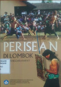 Perisean di Lombok Nusa Tenggara Barat