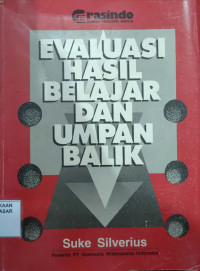 Evaluasi Hasil Belajar dan Umpan Balik