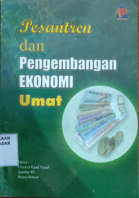 Pesantren dan Pengembangan Ekonomi Umat