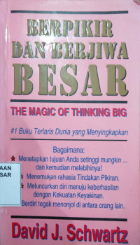 Berpikir dan Berjiwa Besar