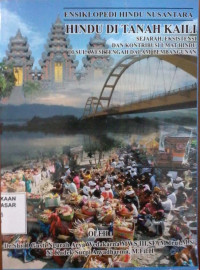 Ensiklopedi Hindu Nusantara : hindu di tanah kaili: sejarah, eksistensi dan kontribusi umat hindu di sulawesi tengah dalam pembangunan