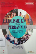 Pluralisme, Konflik dan Perdamaian : Studi bersama antar-Iman