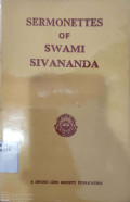 Sermonettes of Swami Sivananda