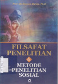 Filsafat Penelitian & Metode Penelitian Sosial