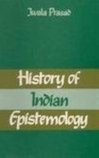 History of Indian Epistemology