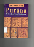 Purana : Sumber Ajaran Hindu Komprehensip