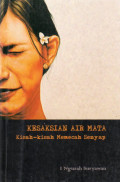 Kesaksian Air Mata Kisah - Kisah Memecah Senyap