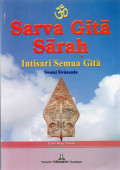 Sarva Gita Sarah : Intisari Semua Gita