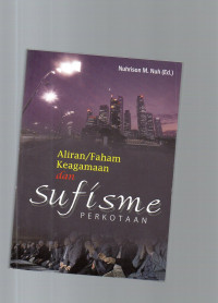 Aliran/Faham Keagamaan dan Sufisme Perkotaan