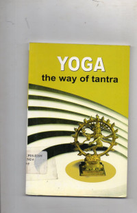 Yoga : The Way of Tantra