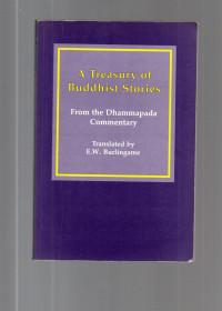 A Treasury of Buddhist Stories : Form the Dhammapada Commentary