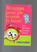 Mengapa Jarum Jam Bergerak ke Kanan ? Dan Mengapa-Mengapa Lainnya