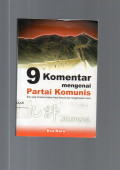 9 Komentar Mengenai Partai Komunis : Buku yang Mencerai Beraikan Partai Komunis dan Menggemparkan Dunia