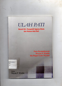 Ulah Pati : Bunuh Diri Perspektif Agama Hindu dan Hukum Adat Bali