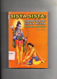 Sisya Sista : Pedoman Menjadi Siswa Mulia (Religiopsikososioedukatif)