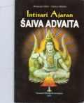 Intisari Ajaran Saiva Advaita