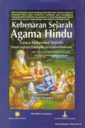 Kebenaran Sejarah Agama Hindu (Upaya Meluruskan Sejarah)