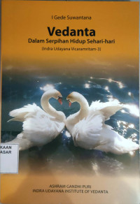 Vendata dalam serpihan hidup sehari hari : Indra Udayana Vicaramritam-3