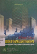 Efektifitas Metode Pengawasan Fungsional bagi Peningkatan Kinerja Aparatur kementerian Agama