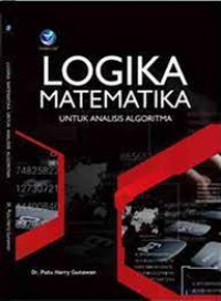 Logika Matematika: untuk Analisis Algoritma