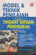 Model dan Teknik Penilaian pada Tingkat Satuan Pendidikan