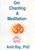 Om Chanting and Meditation : a way to health and happiness