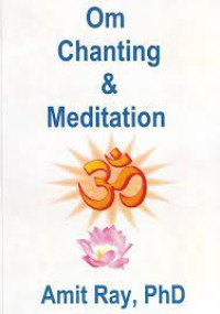 Om Chanting and Meditation : a way to health and happiness