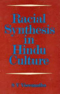 Racial Synthesis in Hindu Culture