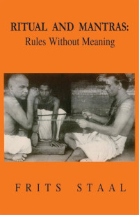 Ritual and Mantras : rules without meaning