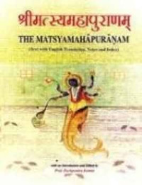 The Matsyamahapuranam I