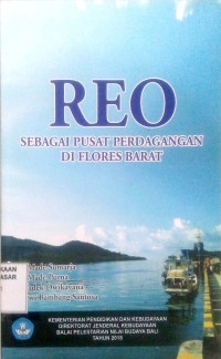 Reo Sebagai Pusat Perdagangan di Flores Barat