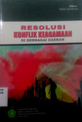 Resolusi Konflik Keagamaan di Berbagai Daerah