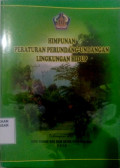 Himpunan Peraturan Perundang-undangan Lingkungan Hidup