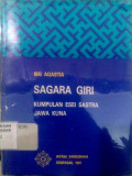 Sagara Giri : Kumpulan Esai Sastra Jawa Kuna