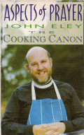 Aspects of Prayer : The Cooking Canon