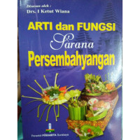 Arti dan Fungsi Sarana Persembahyangan