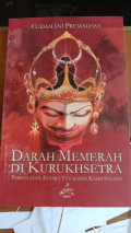 Darah Memerah Di Kurukhsetra