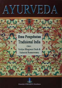 Ayurveda Ilmu Pengobatan Tradisional India