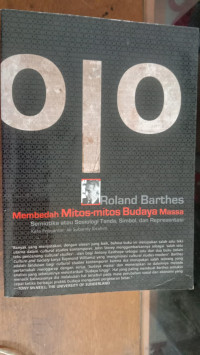 Membedah Mitos-Mitos Budaya Massa
