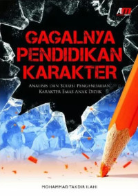 Gagalnya Pendidikan Karakter