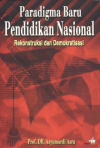 Paradigma Baru Pendidikan Nasional