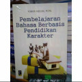 Pembelajaran Bahasa Berbasis Pendidikan Karakter