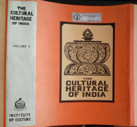 The Cultural Heritage Of India, Vol. II: Itihasas, Puranas, Dharma and Other Sastras