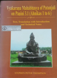 Vyakarana Mahabhasya Of Patanjali On Panini 3.1 (Ahnikas 1 To 6)